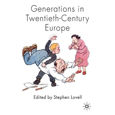 预订 Generations in Twentieth-Century Europe 二十世纪欧洲的世代: 9780230008915