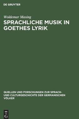【预订】Sprachliche Musik in Goethes Lyrik 9783110993547