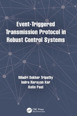 【预订】Event-Triggered Transmission Protocol in Robust Control Systems 9781032135250