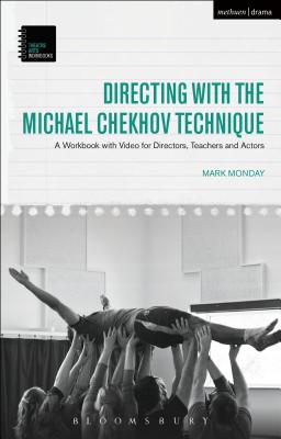 【预订】Directing with the Michael Chekhov Technique