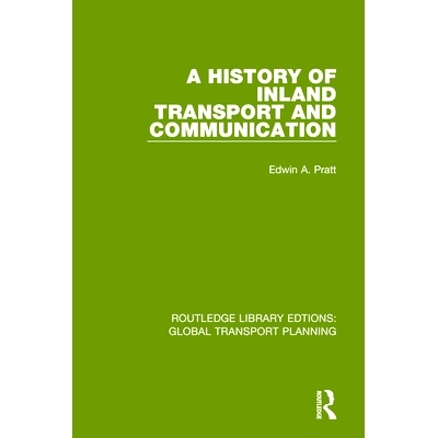 预订 A History of Inland Transport and Communication 内陆运输和通讯史: 9780367741235