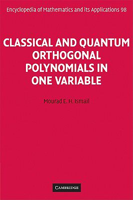 【预订】Classical and Quantum Orthogonal Polynomials in One Variable