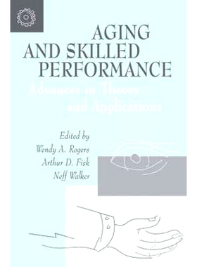 预订 Aging and Skilled Performance: Advances in Theory and Applications: 9780805819106