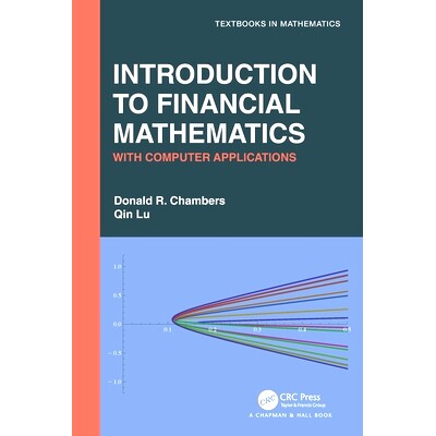 预订 Introduction to Financial Mathematics: With Computer Applications 金融数学导论：计算机应用程序: 9780367752781