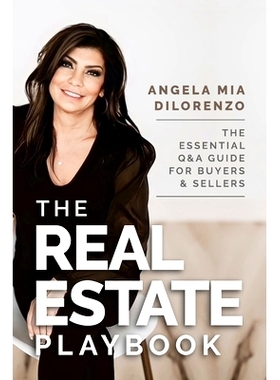 预订 The Real Estate Playbook: The Essential Q&A Guide For Buyers and Sellers: 9781990830457