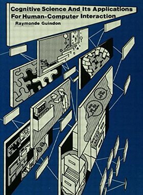【预订】Cognitive Science and Its Applications for Human-computer Interaction