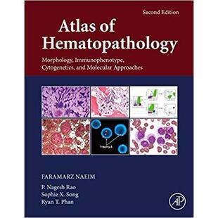 Atlas of Hema*athology血液病理学图集 第2版: 9780128098431