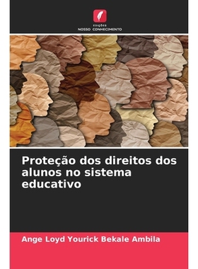 预订 Proteção dos direitos dos alunos no sistema educativo: 9786209471346
