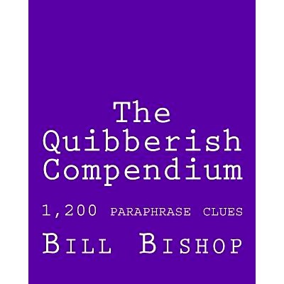 预订 The Quibberish Compendium: 1,500 paraphrase clues: 9781542840651