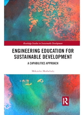 预订 Engineering Education for Sustainable Development: A Capabilities Approach: 9780367888718