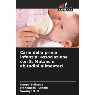 预订 Carie della prima infanzia: associazione con S. Mutans e abitudini alimentari: 9786209098840