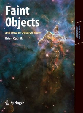 【预售】Faint Objects and How to Observe Them
