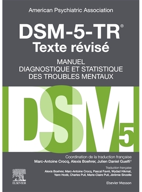 预订 DSM-5, manuel diagnostique et statistique des troubles mentaux DSM-5，精神障碍诊断和统计手册: 9782294781353