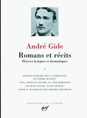 【预订】七星文库 纪德作品集 卷1 Romans et récits : oeuvres lyriques et dramatiques, Vol. 1 André Gide 法国原版