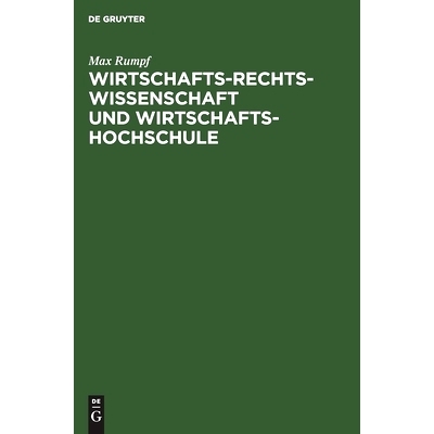 预订 Wirtschafts-Rechts-Wissenschaft und Wirtschafts-Hochschule: 9783112452172