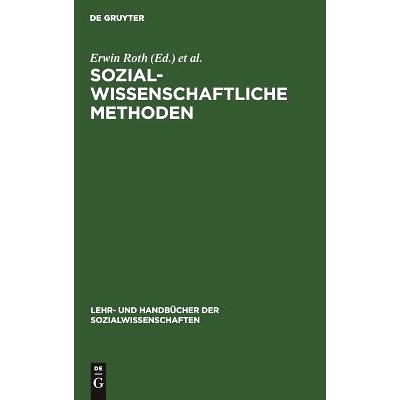 预订 Sozialwissenschaftliche Methoden: Lehr- und Handbuch für Forschung und Praxis: 9783486252637