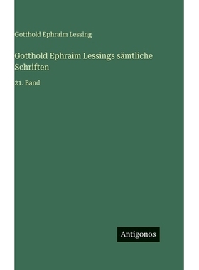 预订 Gotthold Ephraim Lessings sämtliche Schriften: 21. Band: 9783563998410