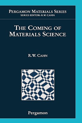 预订 【】The Coming of Materials Science