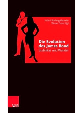 预订 Die Evolution des James Bond: Stabilität und Wandel 詹姆斯·邦德的演变：稳定与变化: 9783525451892