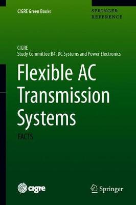 【预订】Flexible AC Transmission Systems