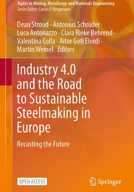 预订 Industry 4.0 and the Road to Sustainable Steelmaking in Europe
