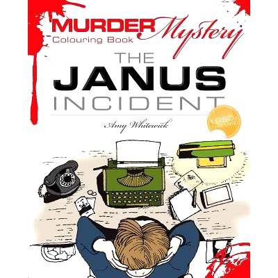 预订 Murder Mystery Colouring Book: The Janus Incident: 9781530605484