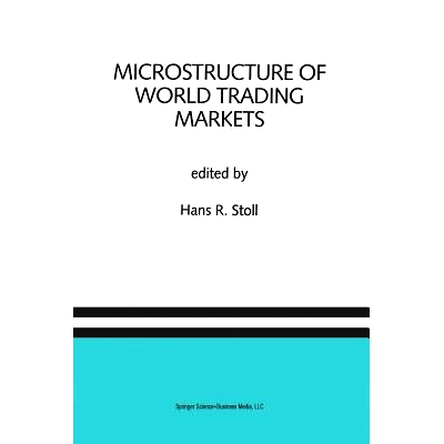 预订 Microstructure of World Trading Markets: A Special Issue of the Journal of Financial Services Research: 97894010496