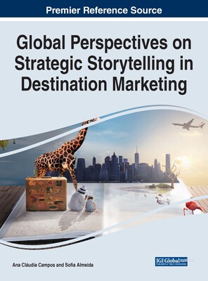 【预订】Global Perspectives on Strategic Storytelling in Destination Marketi 9781668434369