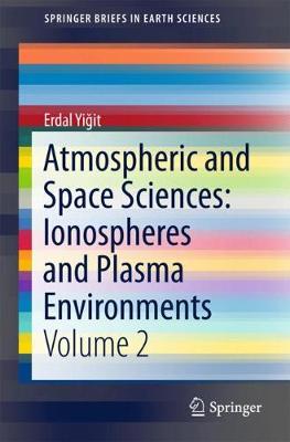 【预订】Atmospheric and Space Sciences: Ionospheres and Plasma Environments