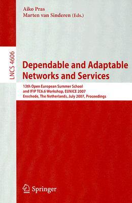 【预订】Dependable and Adaptable Networks and Services