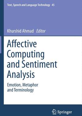 【预订】Affective Computing and Sentiment Analysis