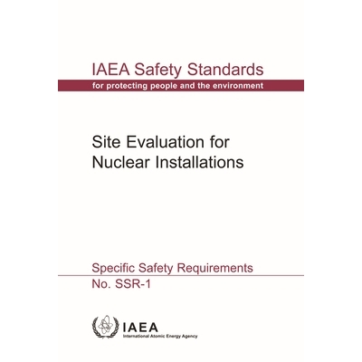 预订 Site Evaluation for Nuclear Installations 核设施的现场评估: 9789201087188