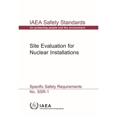 预订 Site Evaluation for Nuclear Installations 核设施的现场评估: 9789201087188