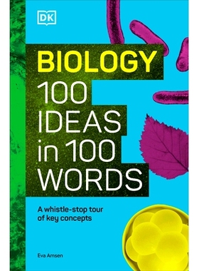 预订 Biology 100 Ideas in 100 Words: A Whistle-Stop Tour of Science’s Key Concepts: 9780744093780