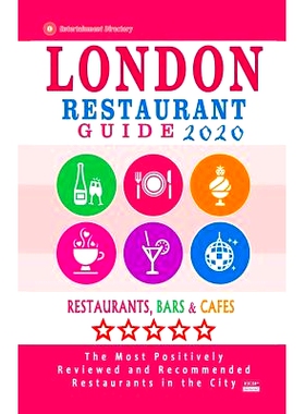 预订 London Restaurant Guide 2020: Best Rated Restaurants in London, England - Top Restaurants, Special Places to Drink