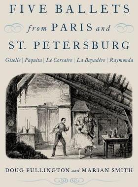 [预订]Five Ballets from Paris and St. Petersburg 9780190944513