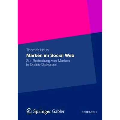 预订 Marken im Social Web: Zur Bedeutung von Marken in Online-Diskursen: 9783834943019