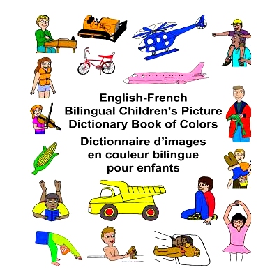 预订 English-French Bilingual Children’s Picture Dictionary Book of Colors Dictionnaire d’images en couleur bilingue p