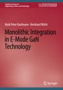 【预订】Monolithic Integration in E-Mode GaN Technology 9783031156243