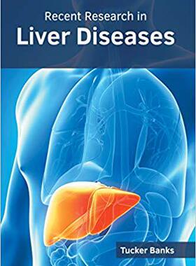 【预售】Recent Research in Liver Diseases