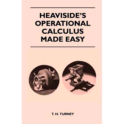 预订 Heaviside's Operational Calculus Made Easy