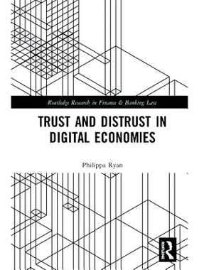 预订 Trust and Distrust in Digital Economies 数字经济中的信任与不信任: 9781138477483