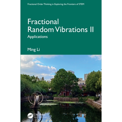 预订 Fractional Random Vibrations II Applications 分数随机振动 II：应用 9781041110217