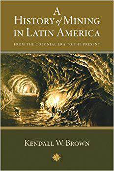 [预订]A History of Mining in Latin America: From the Colonial Era to the Present 9780826351067