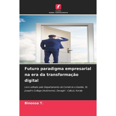 预订 Futuro paradigma empresarial na era da transformação digital: 9786209368998
