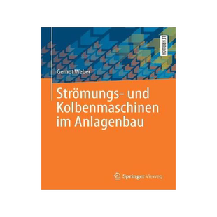 预订 Weber, Strömungs- und Kolbenmaschinen im Anlagenbau