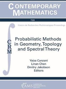 [预订]Probabilistic Methods in Geometry, Topology and Spectral Theory 9781470441456