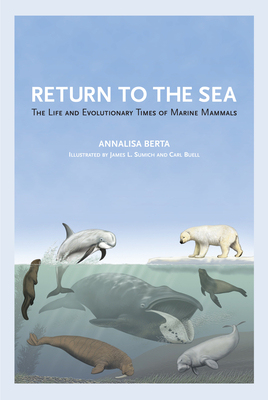【预订】Return to the Sea: The Life and Evolutionary Times of Marine Mammals