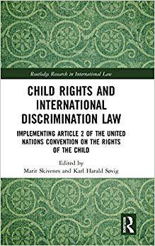 【预售】Child Rights and International Discrimination Law