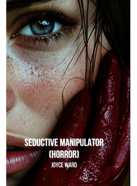 预订 Seductive Manipulator (Horror): 9798330572199